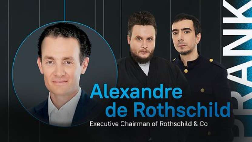 Farsorii ruși Vovan și Lexus l-au făcut pe Alexandre de Rothschild să creadă că vorbește cu Zelensky