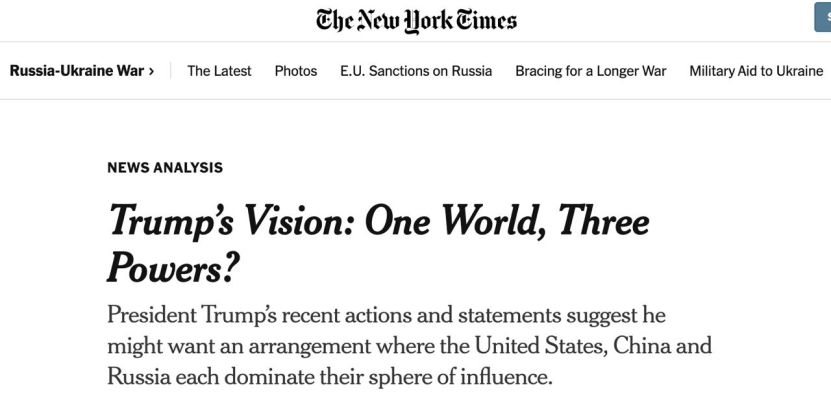 „Lumea va fi împărțită în trei sfere de influență!”  (The New York Times) 