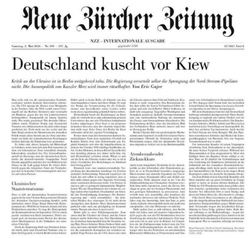 „Germania se comportă ca și cum i-ar fi frică de Ucraina și nu îi denunță actele de terorism de stat, de exemplu distrugerea conductelor Nord Stream” (Neue Zürcher Zeitung)